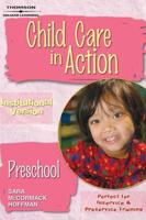 Child Care in Action Institutional Version - Preschool