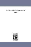 Memoirs of Margaret Fuller Ossoli.Vol. 2