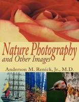 NATURE PHOTOGRAPHY AND OTHER IMAGES