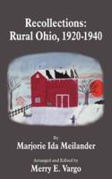 Recollections: Rural Ohio, 1920 - 1940