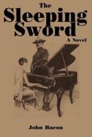 The Sleeping Sword:  Part I of a Trilogy, Soldiers