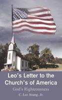 Leo's Letter to the Church's of America:  God's Righteousness