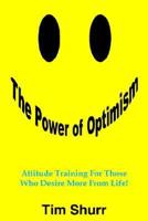 The Power of Optimism