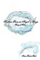 Feathers From an Angel's Wings:  Songs of Solace
