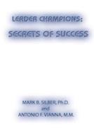 LEADER CHAMPIONS: SECRETS OF SUCCESS