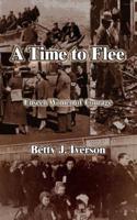 A Time to Flee: Unseen Women of Courage