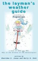 the layman's weather guide: Pogonips