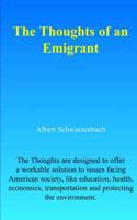 The Thoughts of an Emigrant