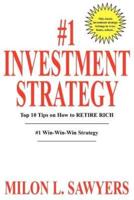 #1 Investment Strategy: Top 10 Tips on How to RETIRE RICH
