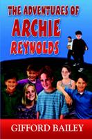 The Adventures of Archie Reynolds