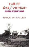 Toll of War/Vietnam: Inside a Veteran's Mind