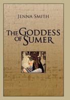 The Goddess of Sumer