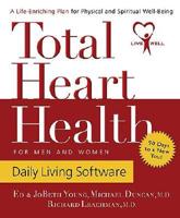 Total Heart Health Daily Living Software: 90 Days to a New You
