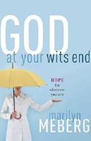 God at Your Wits' End