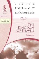 Matthew: The Kingdom of Heaven