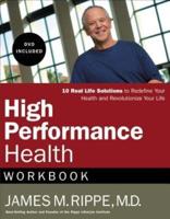 High Performance Health. Workbook