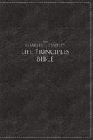 NKJV, The Charles F. Stanley Life Principles Bible, Large Print, Leathersoft, Black