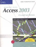 New Perspectives on Microsoft Office Access 2003, Brief