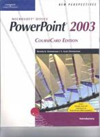 New Perspectives on Microsoft Office PowerPoint 2003. Introductory