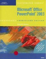 Microsoft Office PowerPoint 2003, Illustrated Brief