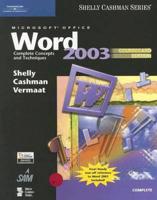 Microsoft Office Word 2003: Complete Concepts and Techniques