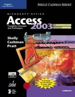 Microsoft Office Access 2003: Complete Concepts and Techniques