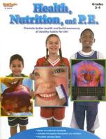 Health, Nutrition, and P.E. Reproducible Grades 3-4