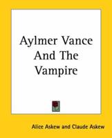 Aylmer Vance and the Vampire