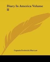 Diary In America Volume II