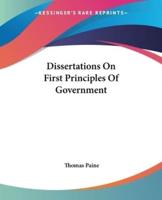 Dissertations On First Principles Of Government