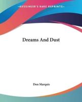 Dreams And Dust