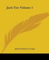 Jack Tier Volume 1
