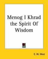 Menog I Khrad the Spirit of Wisdom