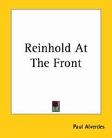 Reinhold at the Front
