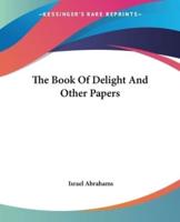 The Book Of Delight And Other Papers