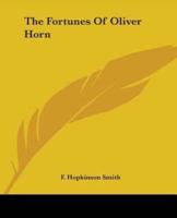 The Fortunes Of Oliver Horn