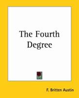 The Fourth Degree