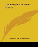 The Hairpin And Other Stories