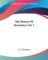 The History Of Herodotus Vol. 1