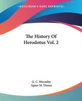 The History Of Herodotus Vol. 2