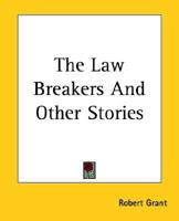 The Law Breakers And Other Stories