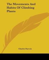 The Movements And Habits Of Climbing Plants