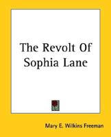 The Revolt of Sophia Lane