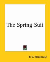 The Spring Suit