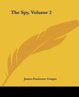 The Spy, Volume 2