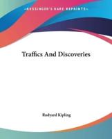 Traffics And Discoveries