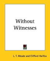 Without Witnesses