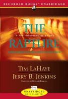 The Rapture: In the Twinkling of an Eye: Countdown to the Earth&#39;s Last Days
