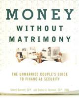 Money Without Matrimony