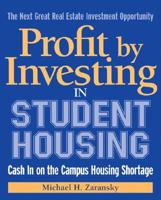 Profit by Investing in Student Housing